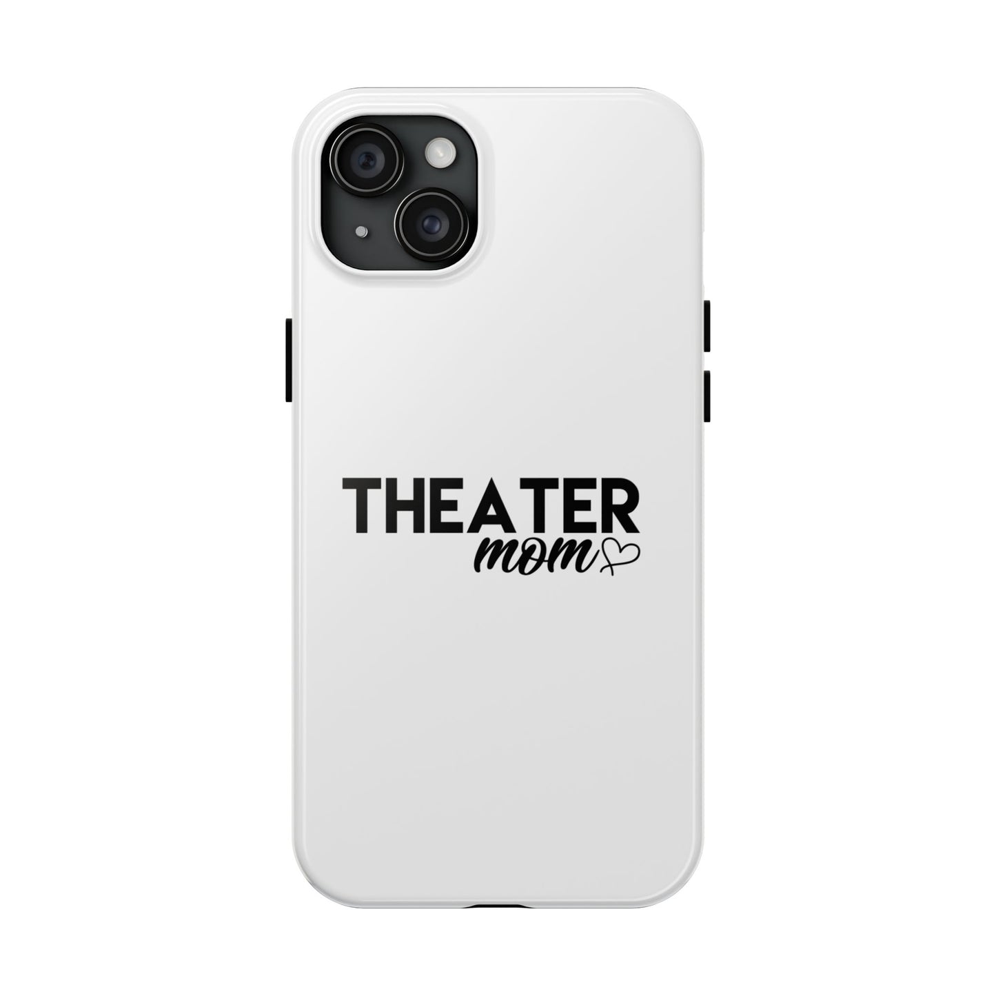 Personalized Theater Mom Phone Case