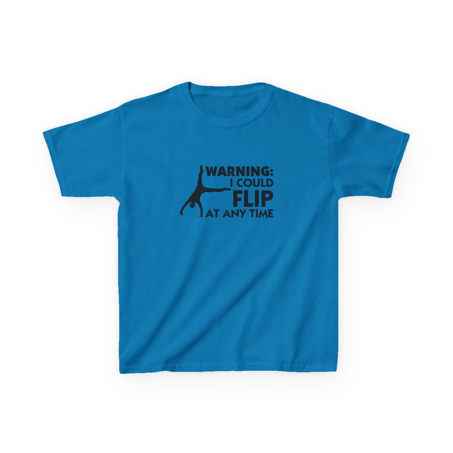 Gymnastics Warning: I Could Flip Kids Tee
