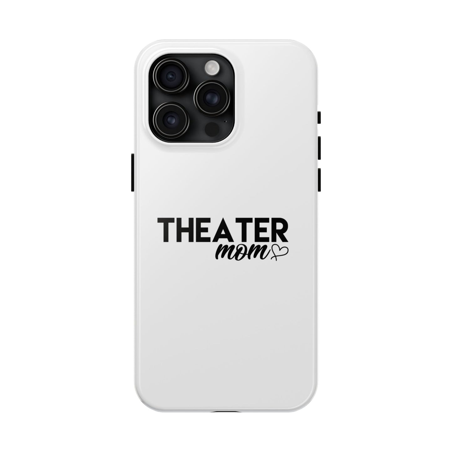 Personalized Theater Mom Phone Case