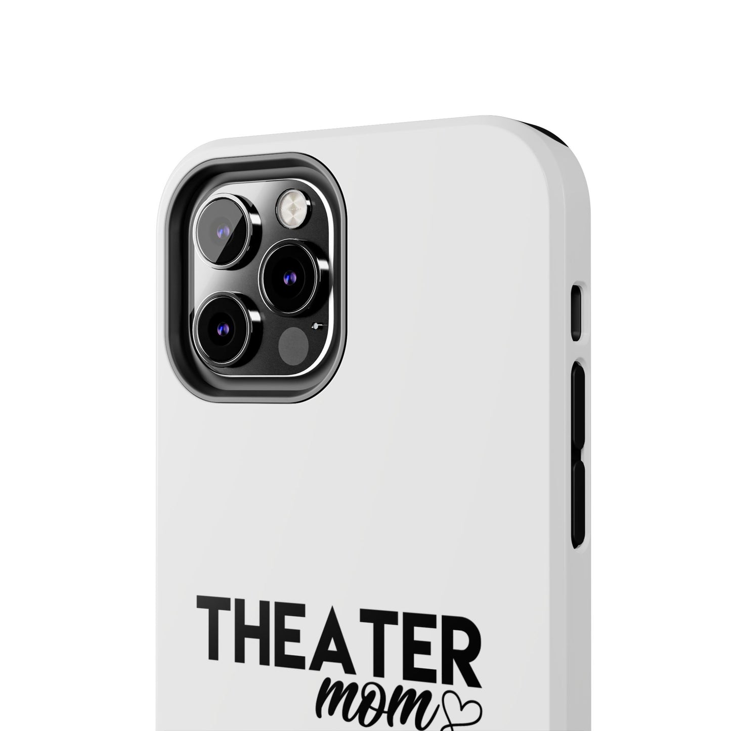 Personalized Theater Mom Phone Case