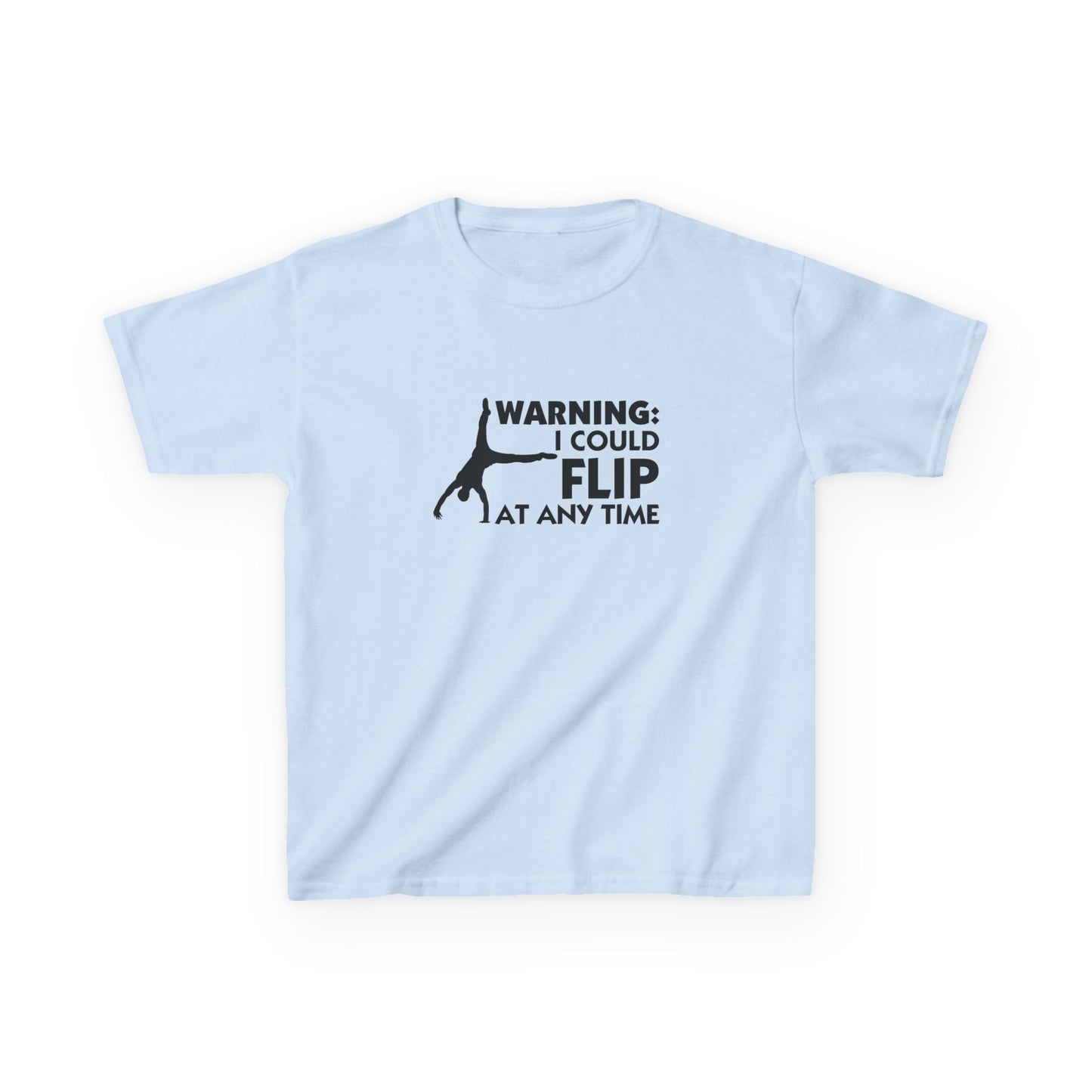 Gymnastics Warning: I Could Flip Kids Tee