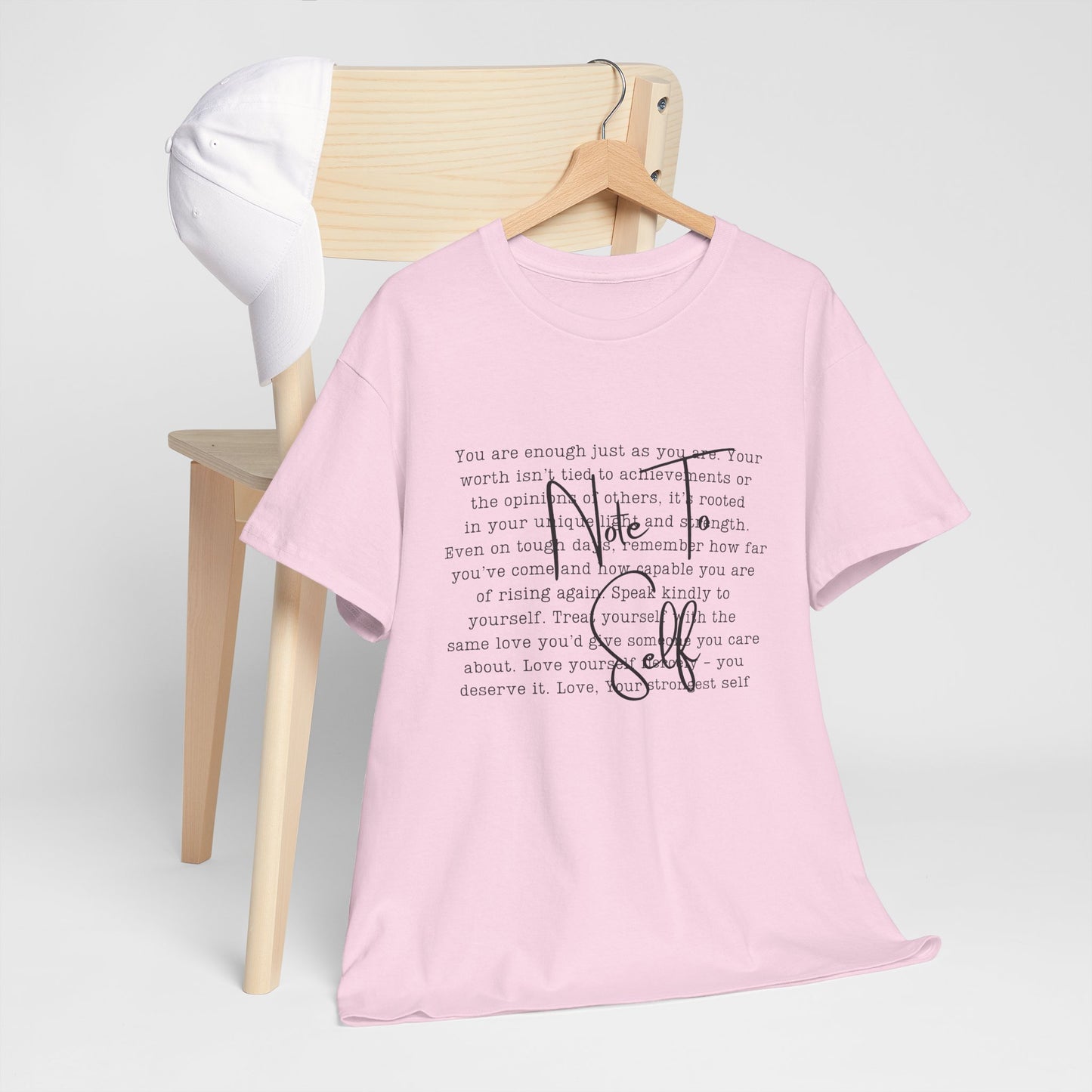 Note to self Motivational Graphic Tee