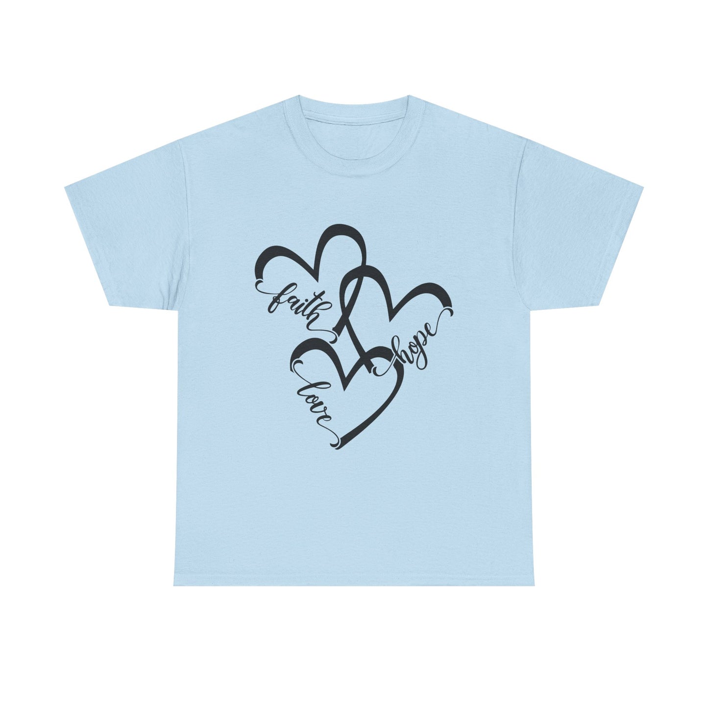 Faith, Hope, Love Unisex Tee -
