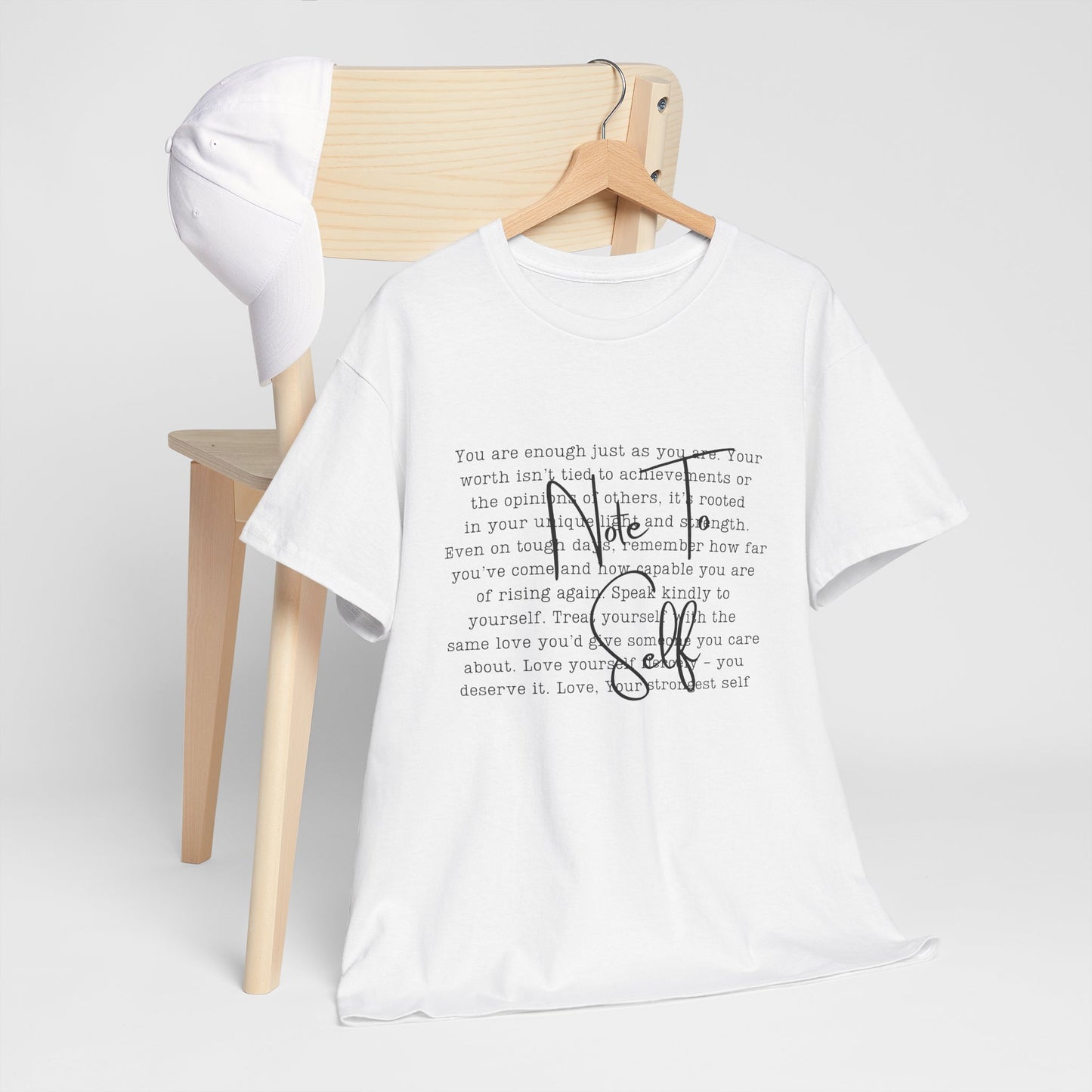 Note to self Motivational Graphic Tee