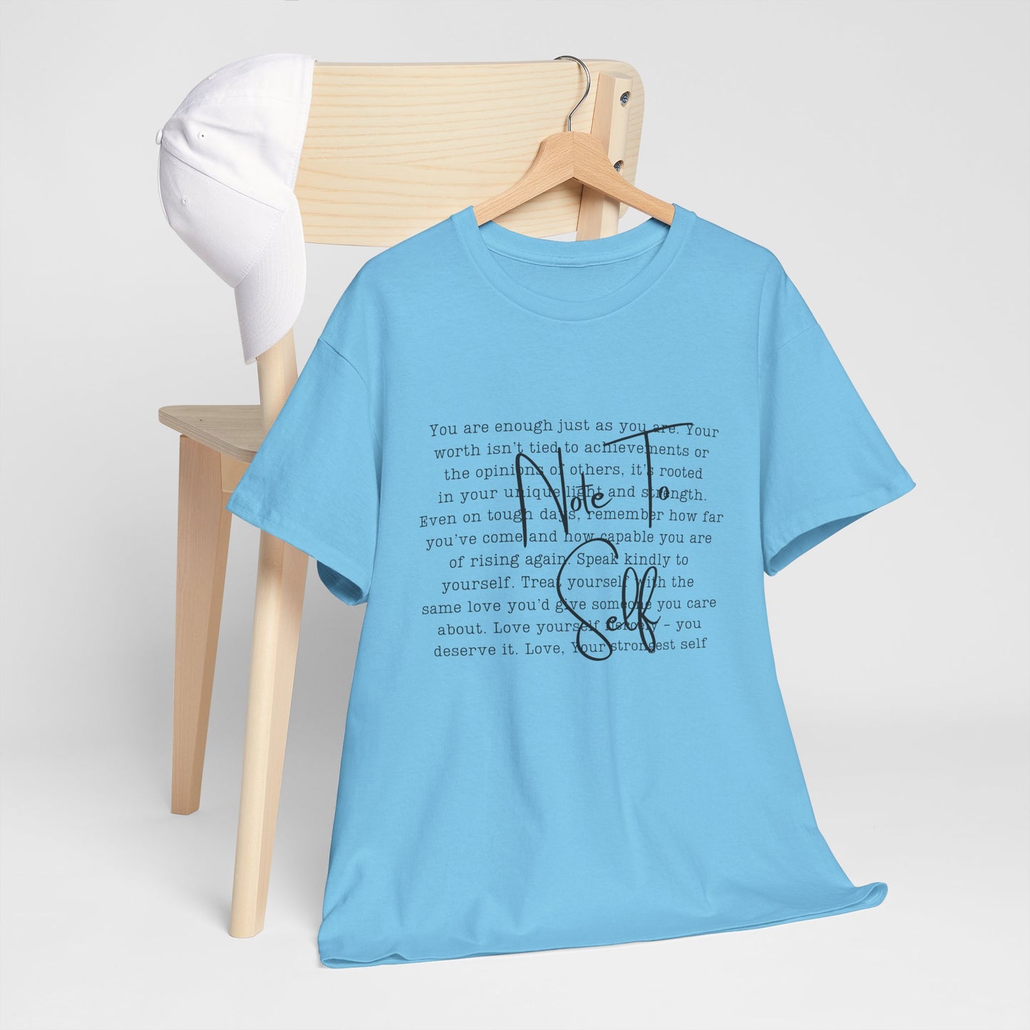 Note to self Motivational Graphic Tee