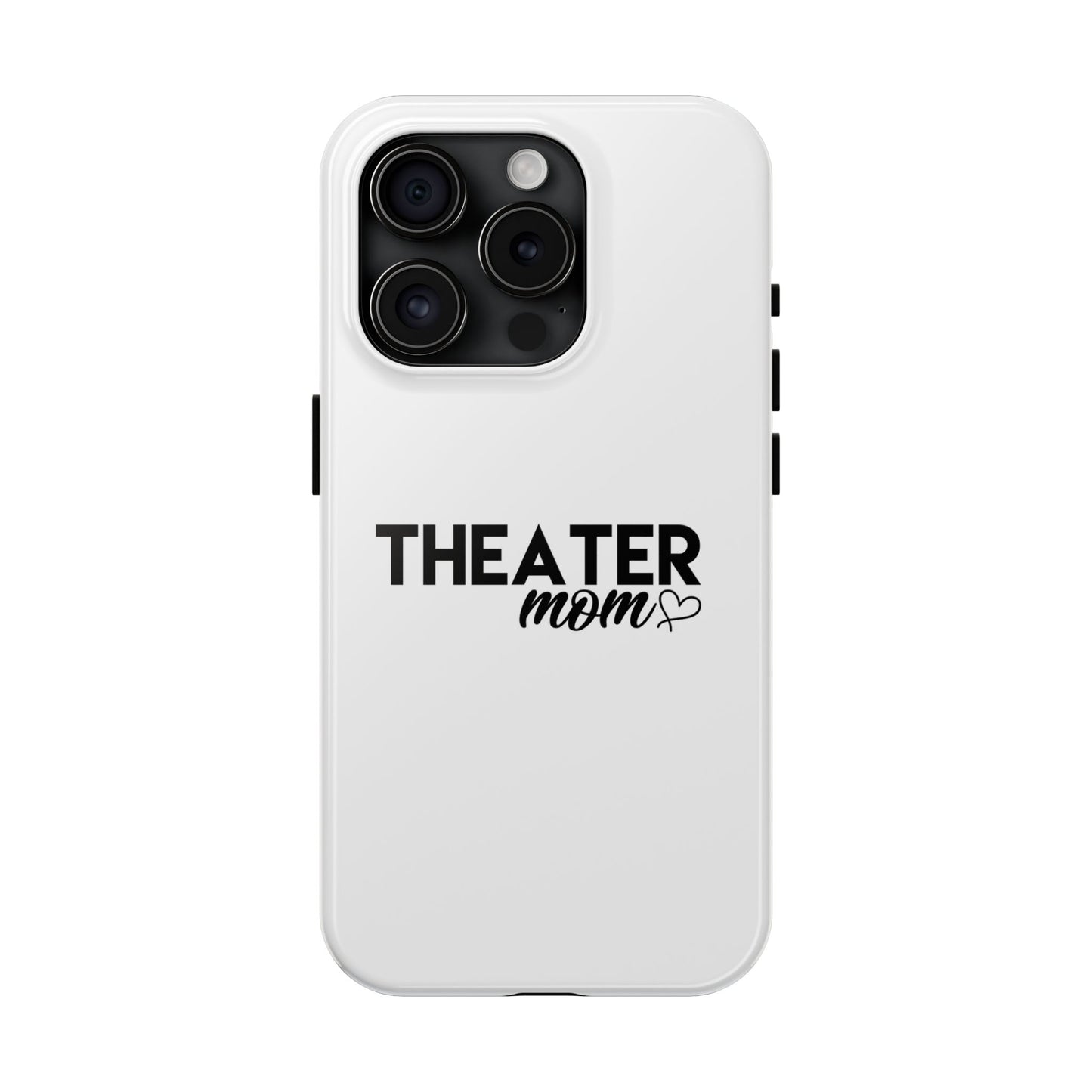 Personalized Theater Mom Phone Case