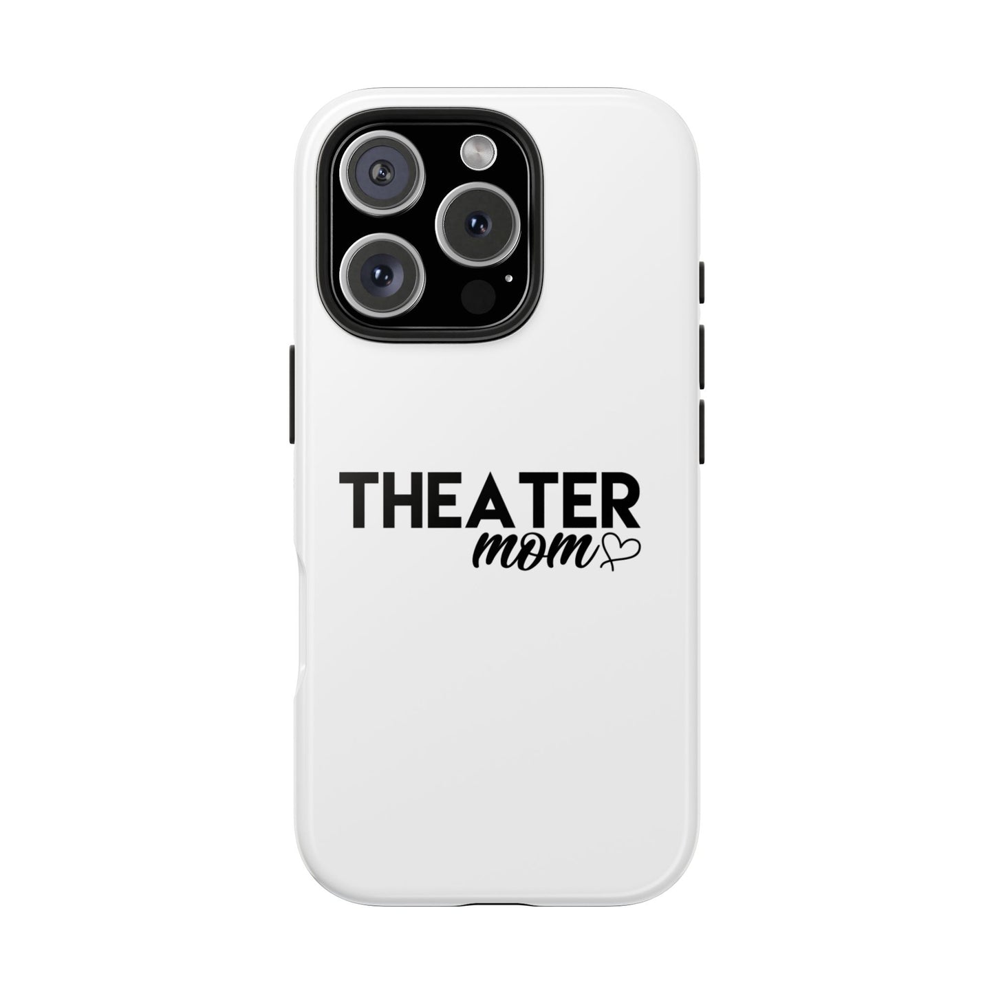Personalized Theater Mom Phone Case