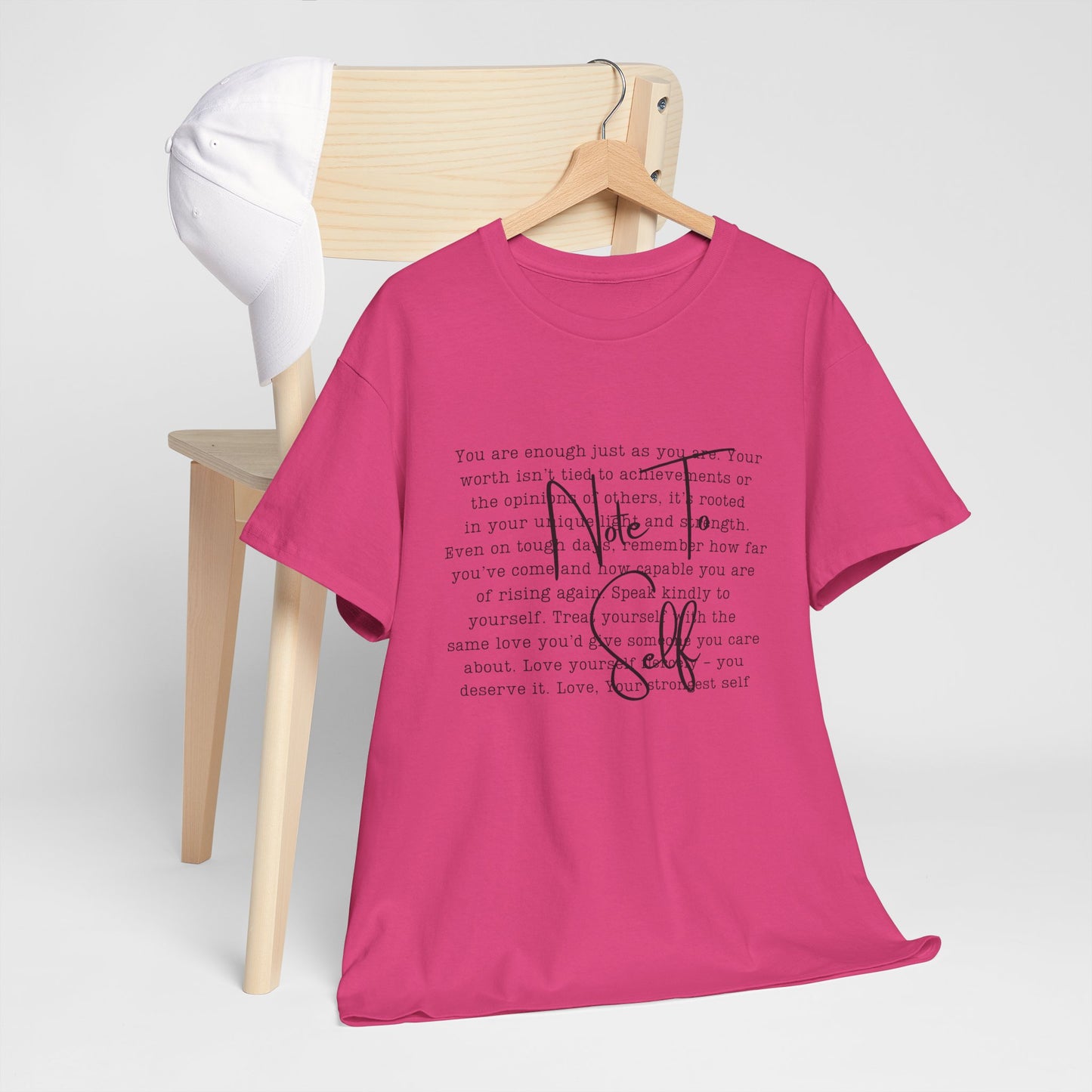 Note to self Motivational Graphic Tee