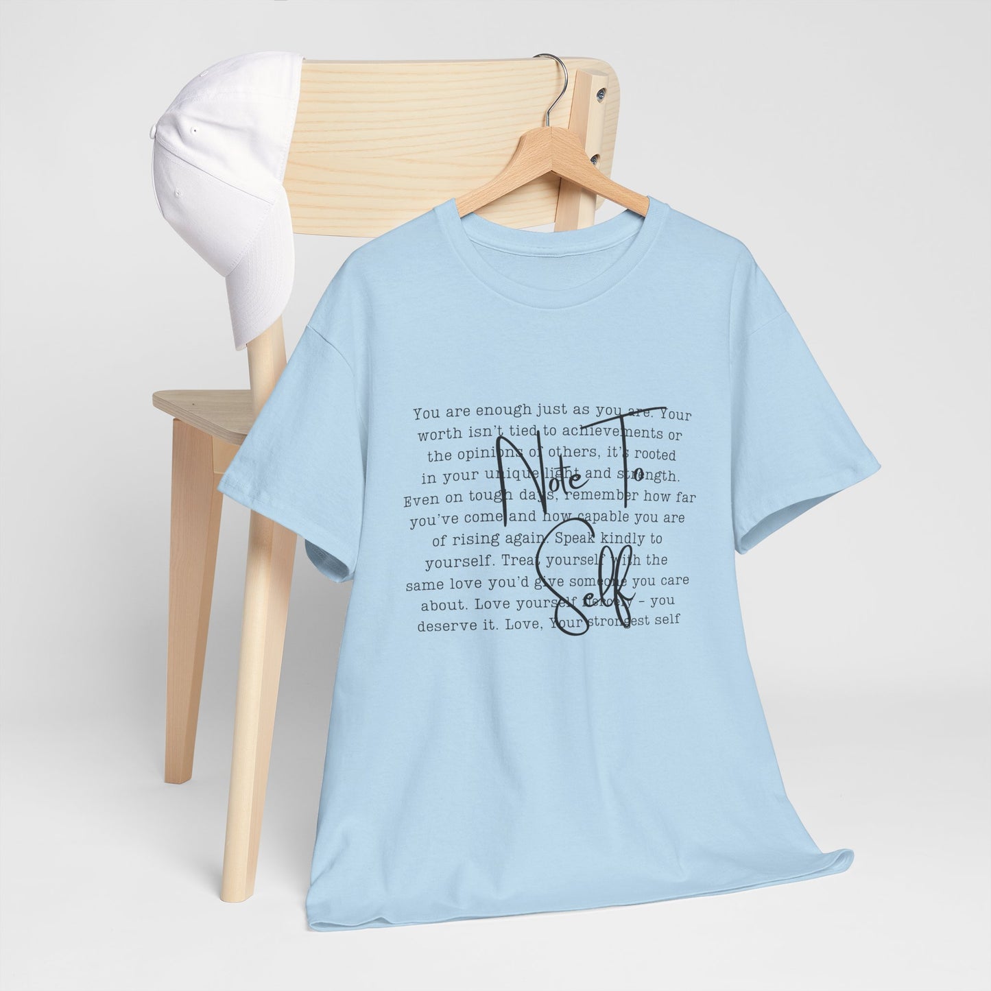 Note to self Motivational Graphic Tee