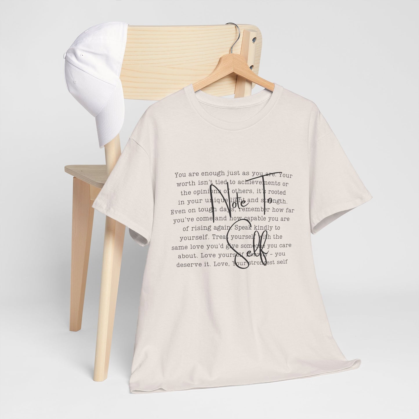Note to self Motivational Graphic Tee