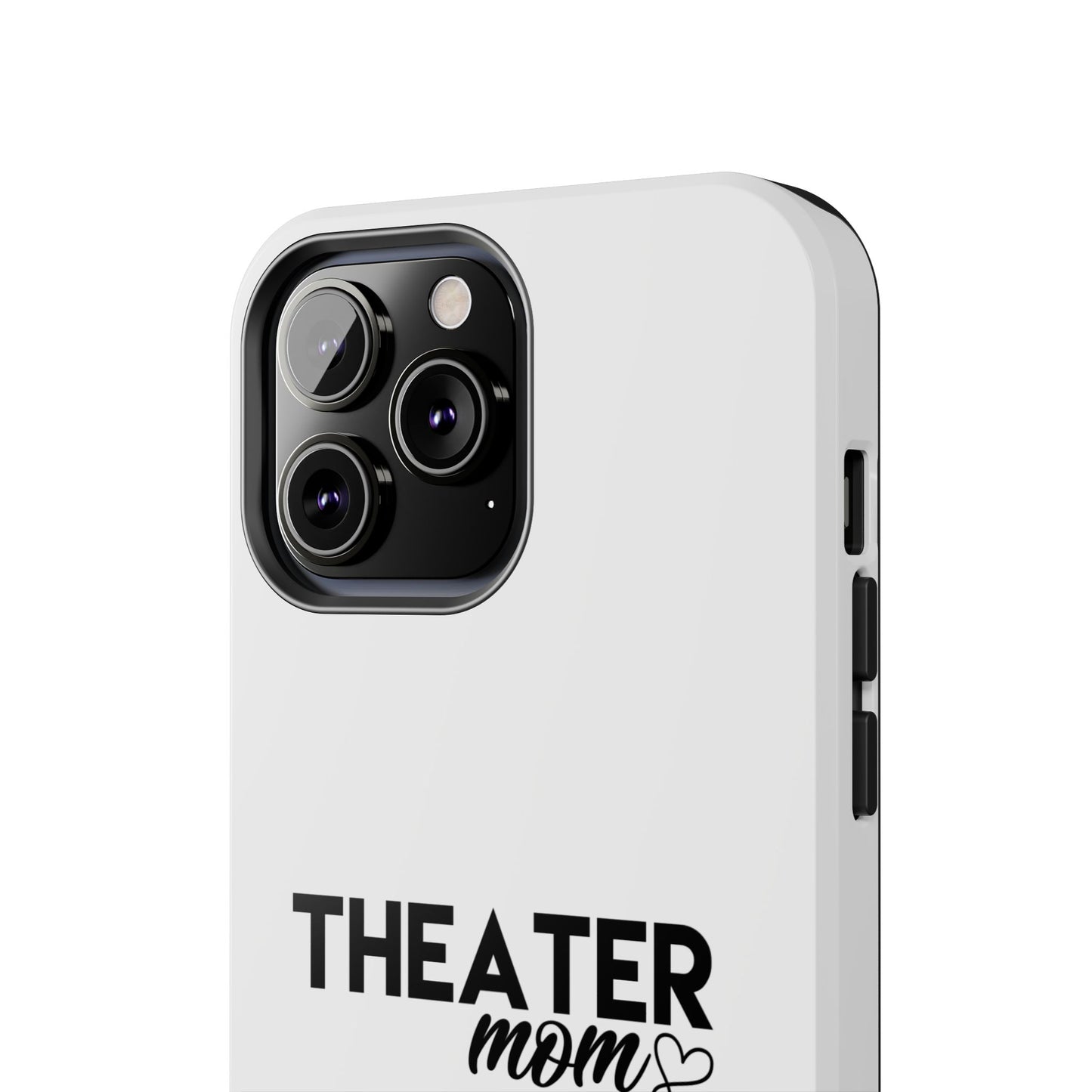 Personalized Theater Mom Phone Case
