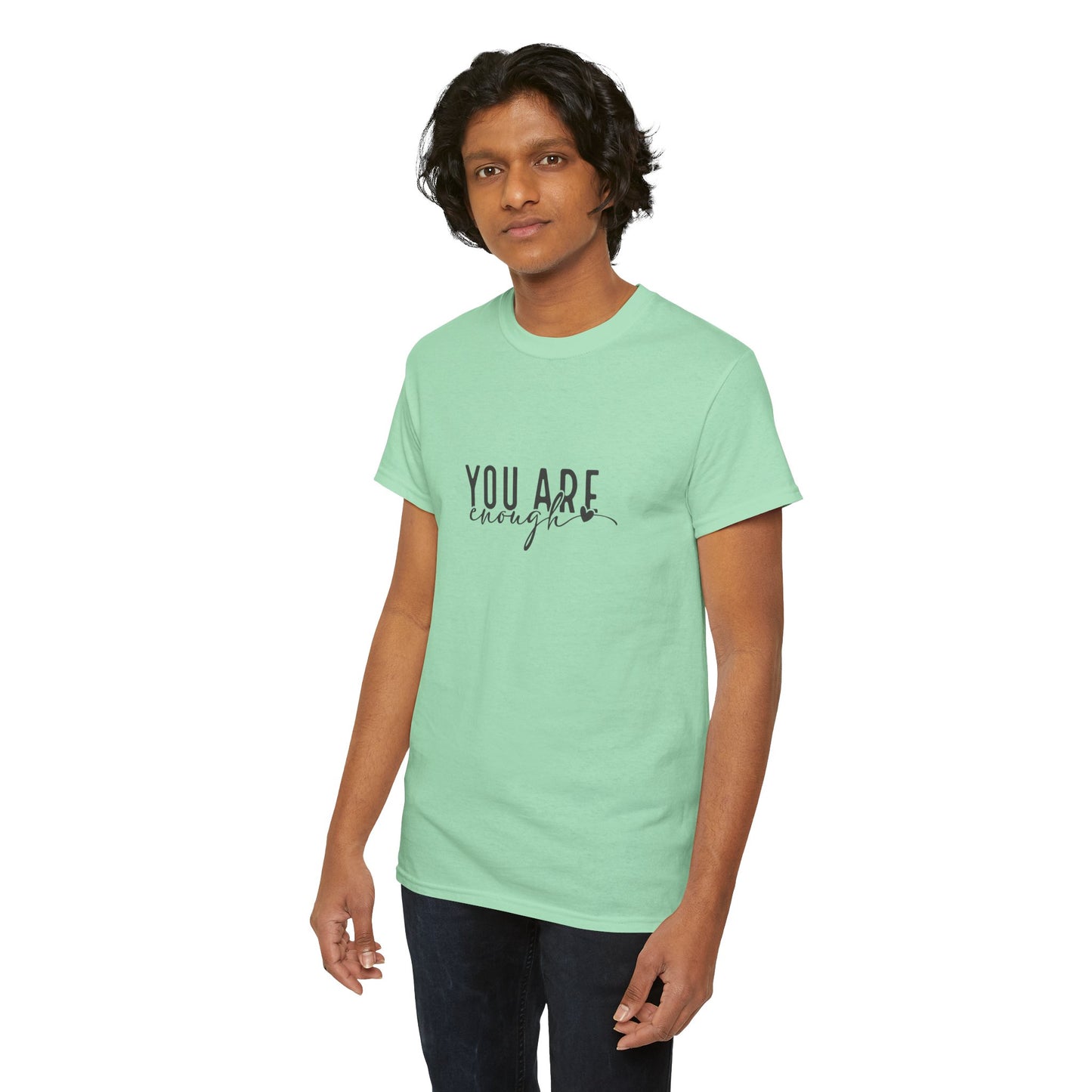 You Are Enough Tee Unisex