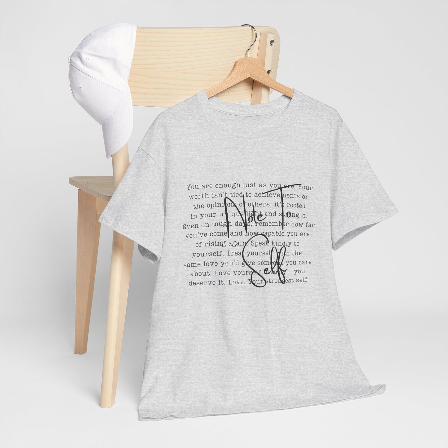 Note to self Motivational Graphic Tee