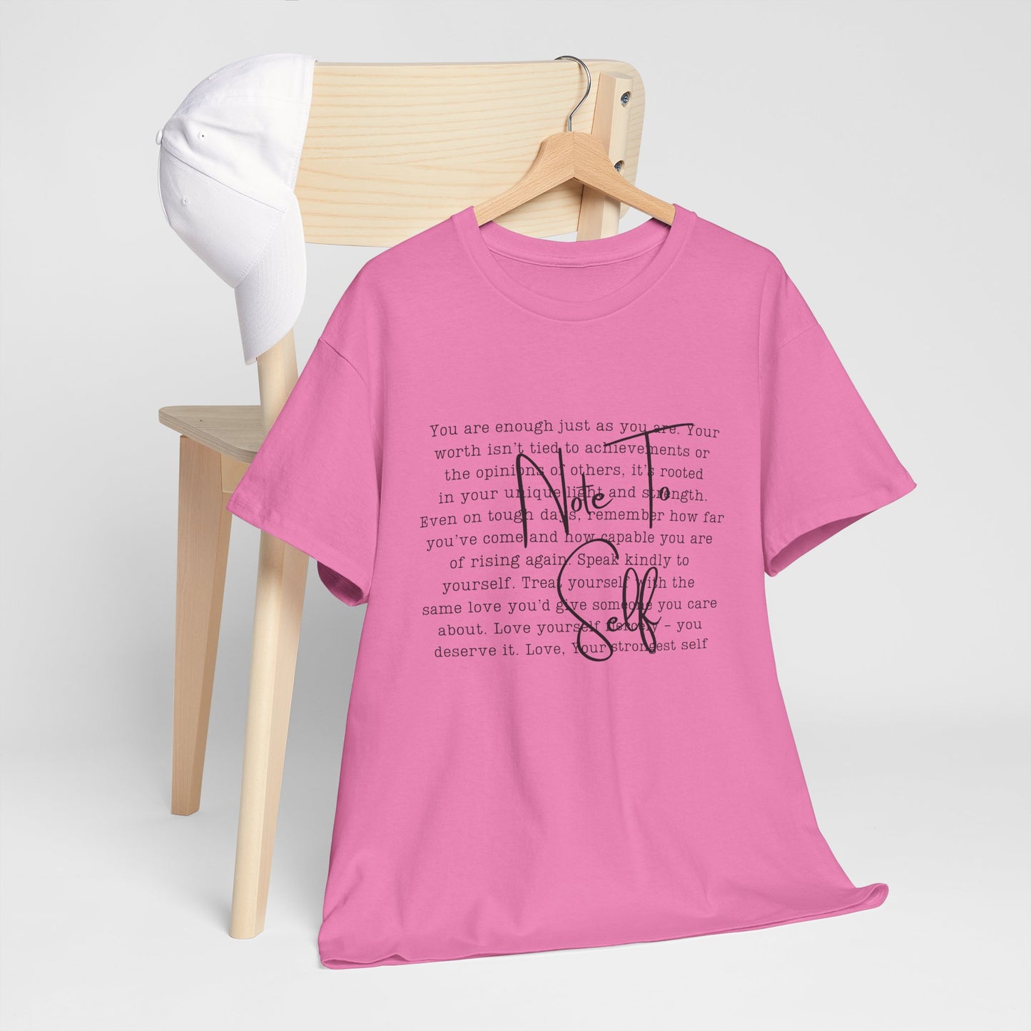 Note to self Motivational Graphic Tee