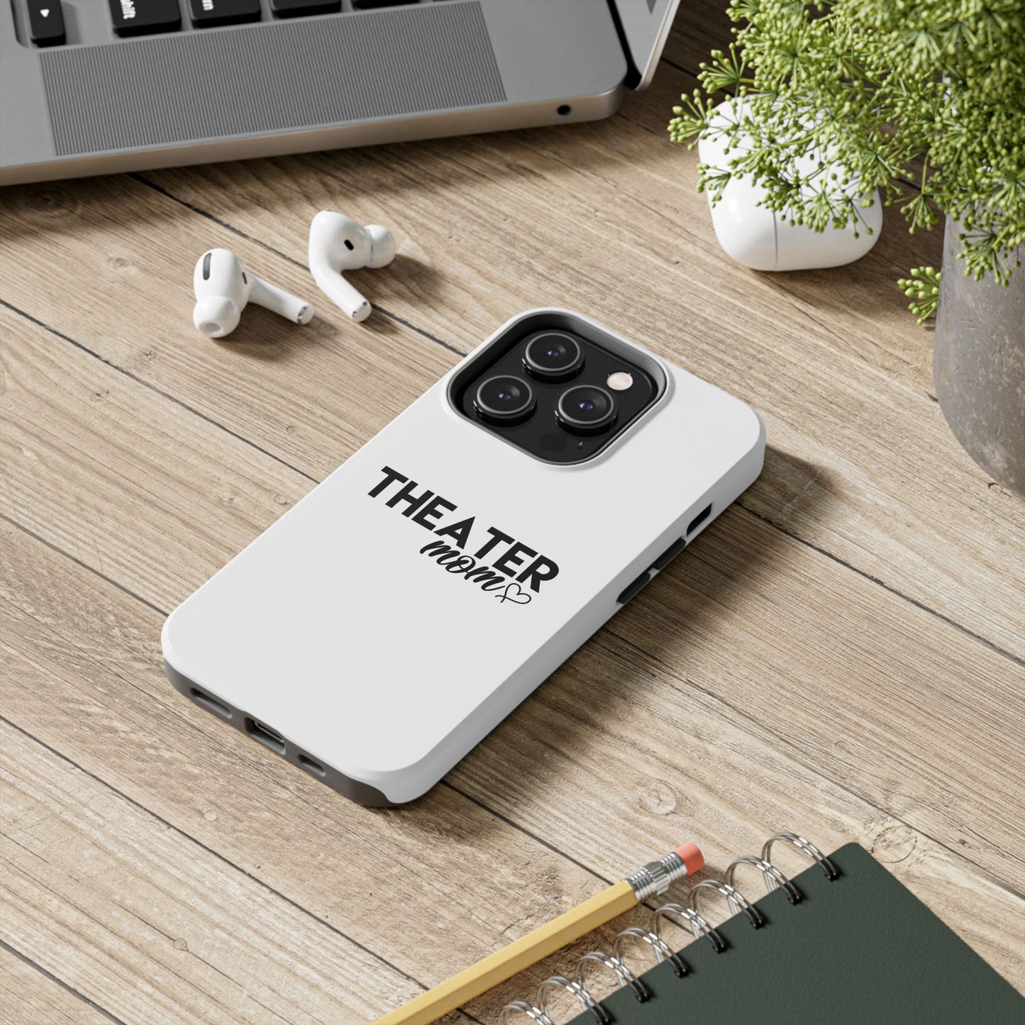 Personalized Theater Mom Phone Case