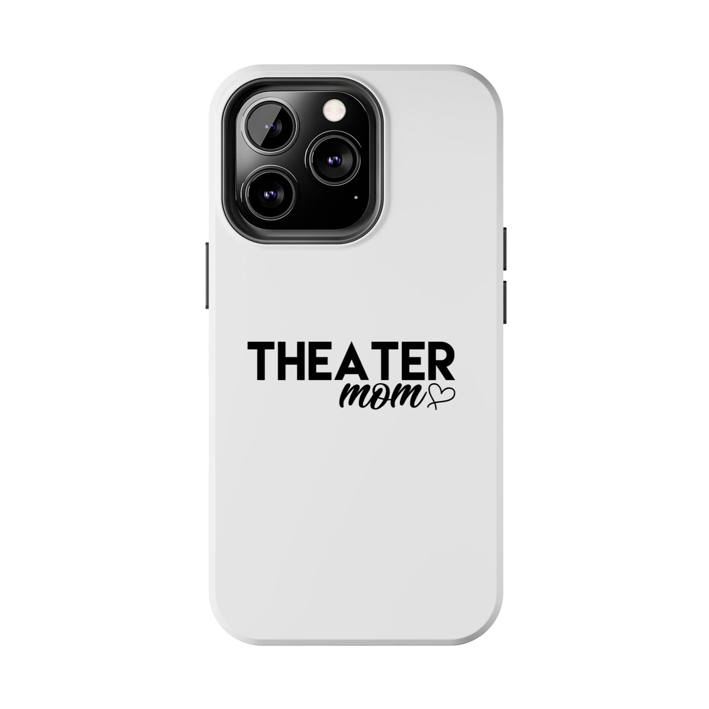 Personalized Theater Mom Phone Case