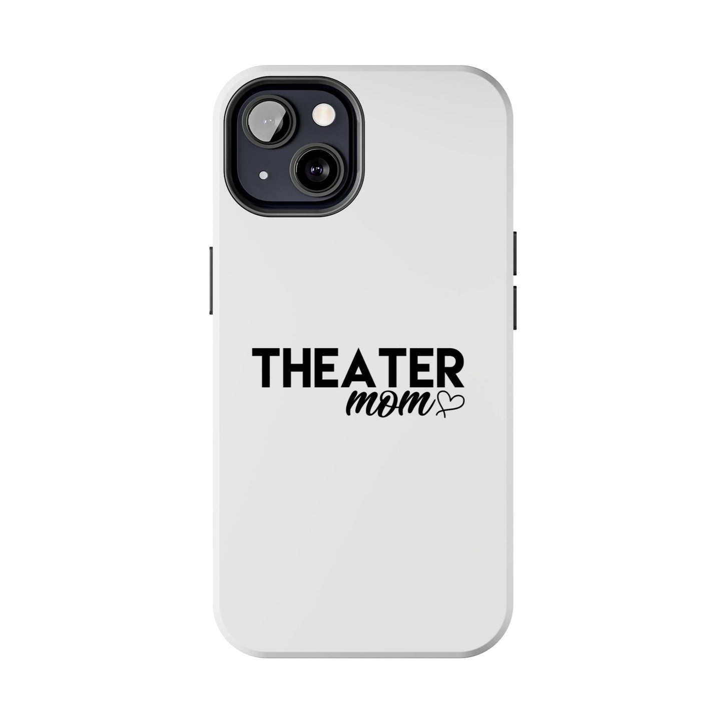 Personalized Theater Mom Phone Case