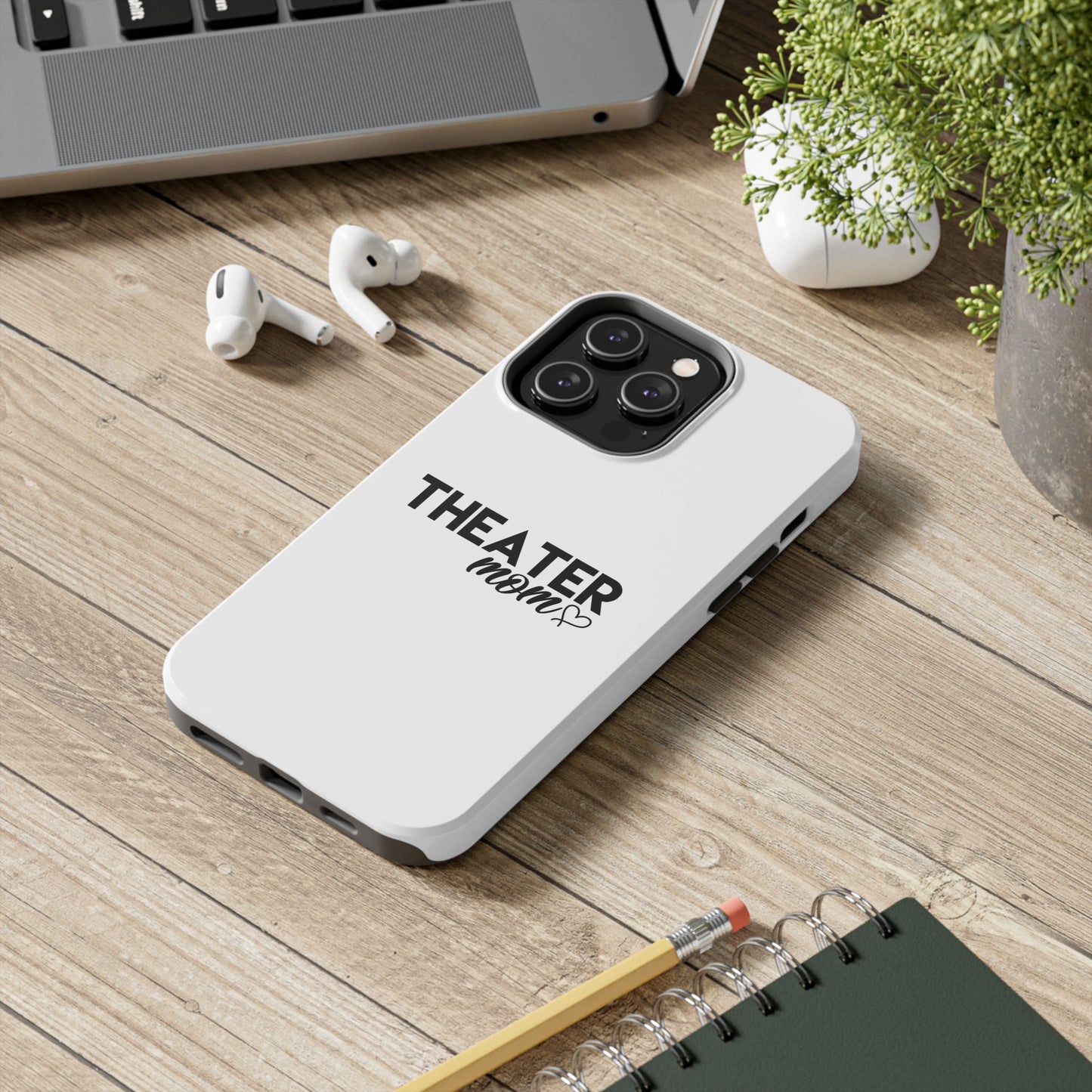 Personalized Theater Mom Phone Case