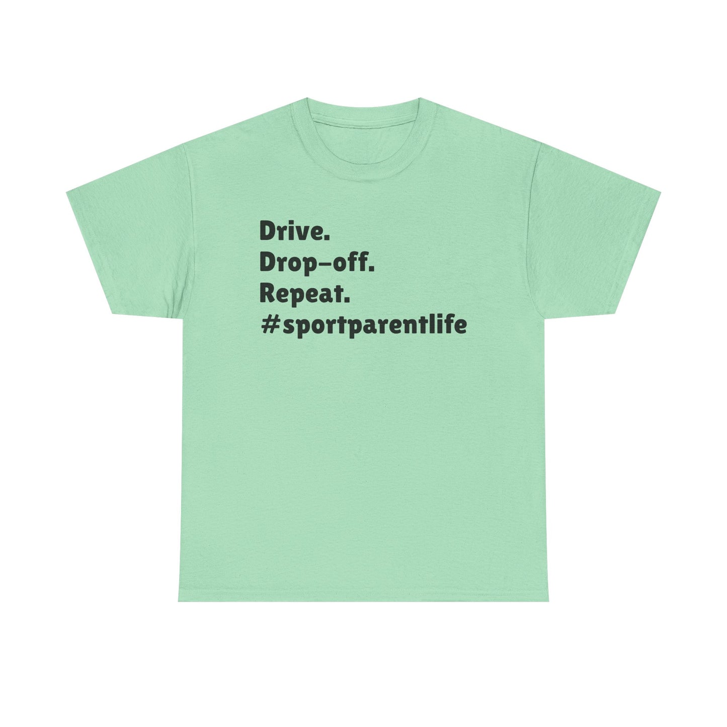 Sport Parent Life T shirt