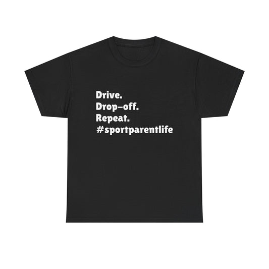 Sport Parent Life T shirt